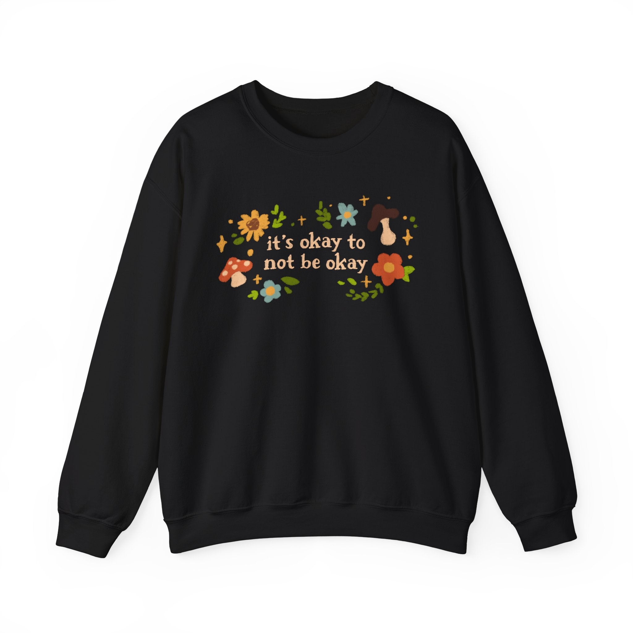 It's Okay Crewneck Sweater